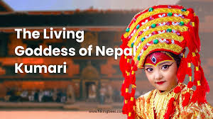 Kumari Living Goddess